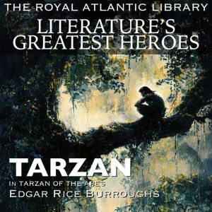 Tarzan, Edgar Rice Burroughs