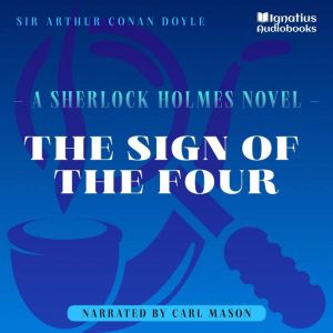 The Sign of the Four, Sir Arthur Conan Doyle