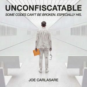Unconfiscatable, Joe Carlasare