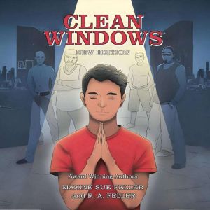 Clean Windows, MAXINE SUE FELLER