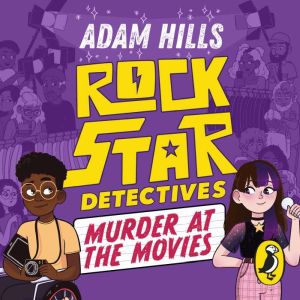 Rockstar Detectives: Murder at the Movies