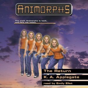 The Return Animorphs 48, K. A. Applegate