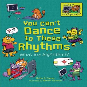 You Cant Dance to These Rhythms, Brian P. Cleary