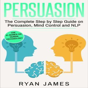 Persuasion, Ryan James