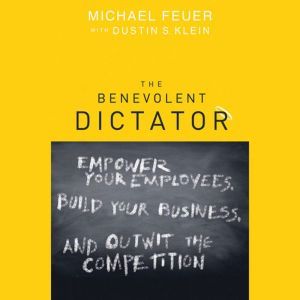 The Benevolent Dictator, Michael Feuer