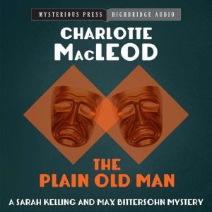 The Plain Old Man, Charlotte MacLeod
