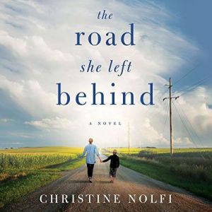 The Road She Left Behind, Christine Nolfi