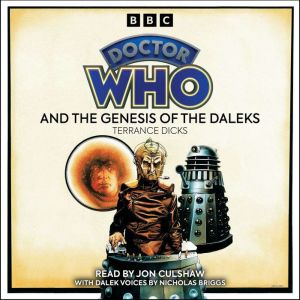 Doctor Who and the Genesis of the Daleks: 4th Doctor Novelisation
