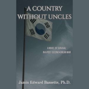 A Country Without Uncles, Jamin Bassette