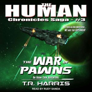 The War of Pawns, T.R. Harris