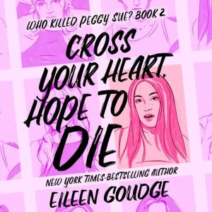 Cross Your Heart, Hope to Die