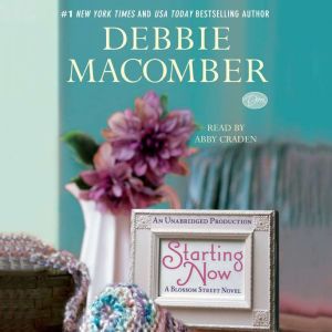 Starting Now, Debbie Macomber