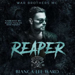 Reaper: A Slow Burn MC Romance Novel