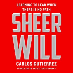 Sheer Will, Carlos Gutierrez