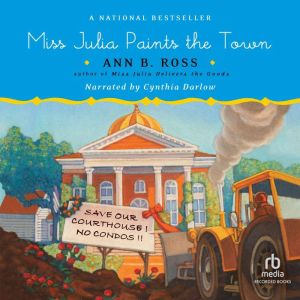 Miss Julia Paints the Town, Ann B. Ross
