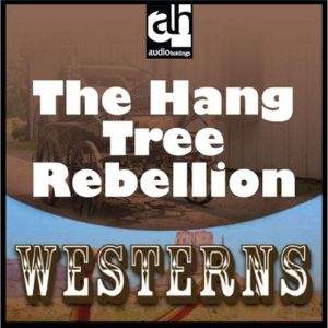 The HangTree Rebellion, Peter Dawson