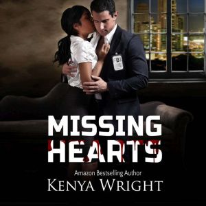 Missing Hearts, Kenya Wright