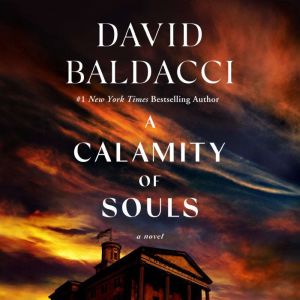 A Calamity of Souls, David Baldacci