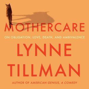 Mothercare, Lynne Tillman