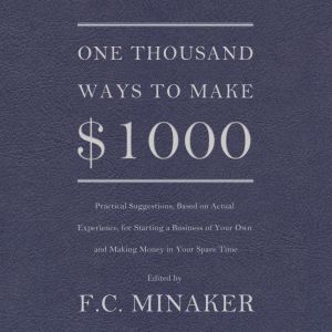 One Thousand Ways to Make 1000, F C Minaker