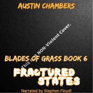 Fractured States Blades of Grass Boo..., Austin Chambers