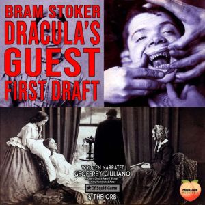 Draculas Guest, Bram Stoker