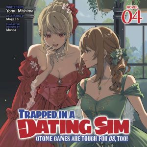 Trapped in a Dating Sim Otome Games ..., Yomu Mishima
