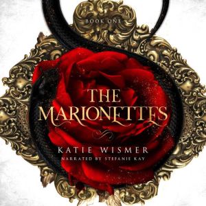 The Marionettes, Katie Wismer