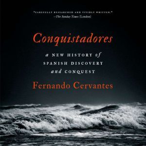 Conquistadores, Fernando Cervantes