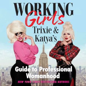 Working Girls, Trixie Mattel