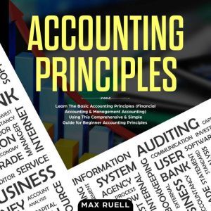 Accounting Principles, Max ruel