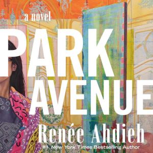 Park Avenue: A Novel