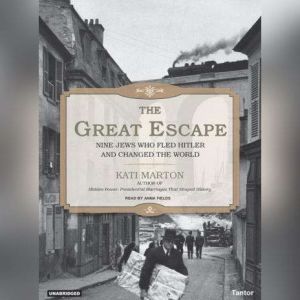 The Great Escape, Kati Marton