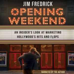 Opening Weekend, Jim Fredrick