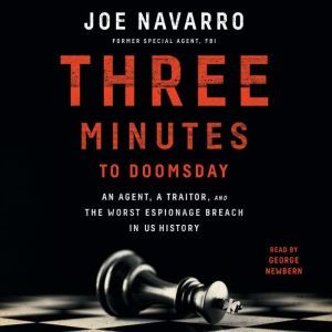 Three Minutes to Doomsday, Joe Navarro