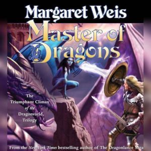 Master of Dragons, Margaret Weis