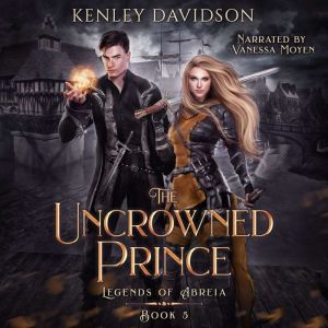 The Uncrowned Prince, Kenley Davidson