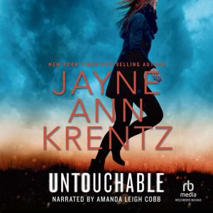 Untouchable, Jayne Ann Krent