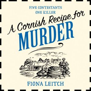 A Cornish Recipe for Murder, Fiona Leitch