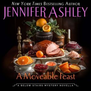 A Moveable Feast, Jennifer Ashley