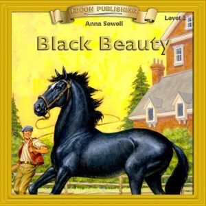 Black Beauty: Level 2, Anna Sewell