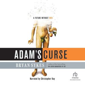 Adams Curse, Bryan Sykes