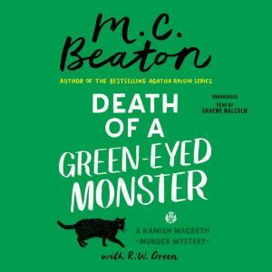 Death of a GreenEyed Monster, M. C. Beaton