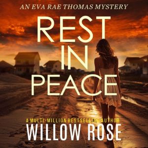 Rest In Peace, Willow Rose