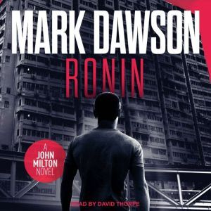 Ronin, Mark Dawson
