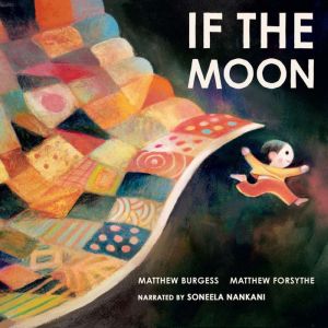 If the Moon, Matthew Burgess