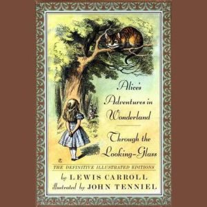 Alices Adventures in Wonderland, Lewis Carroll