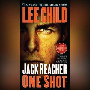 Jack Reacher One Shot, Lee Child