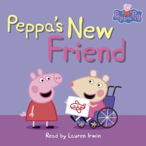 Peppas New Friend Peppa Pig Level 1..., Michael Petranek