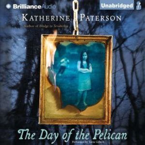 The Day of the Pelican, Katherine Paterson